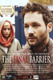 The Final Barrier 2016 on netflix