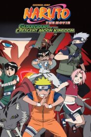 Naruto the Movie: Guardians of the Crescent Moon Kingdom 2006 on netflix