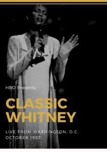 Classic Whitney: Live from Washington, D.C. 1997 on netflix