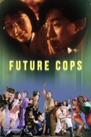 Future Cops 1993 on netflix
