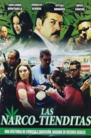 Las narco-tienditas 2006 on netflix