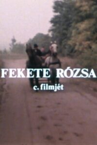 Fekete rózsa 1980 on netflix