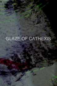 Glaze of Cathexis 1990 on netflix