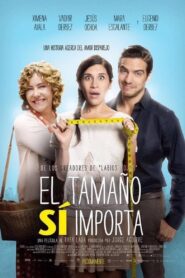 El tamaño sí importa 2015 on netflix