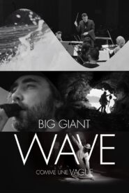 Big Giant Wave 2021 on netflix