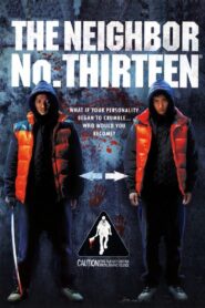 Neighbour No. 13 2005 on netflix