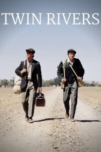 Twin Rivers 2007 on netflix