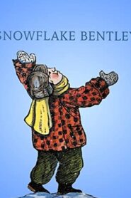 Snowflake Bentley 2003 on netflix