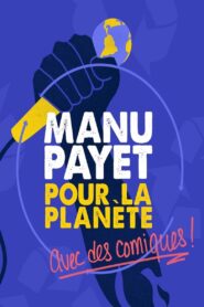 Montreux Comedy Festival 2018 – Manu Payet Pour La Planète 2018 on netflix