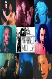 Not Farewell, Sweet Flesh 1989 on netflix