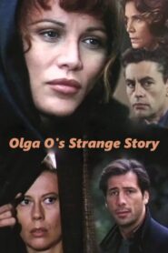Olga O’s Strange Story 1995 on netflix