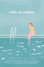 Sofia, Last Summer 2021 on netflix