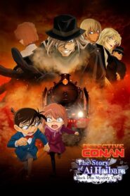 Detective Conan: The Story of Ai Haibara: Black Iron Mystery Train 2023 on netflix