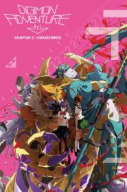 Digimon Adventure tri. Part 5: Coexistence 2017 on netflix