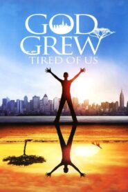 God Grew Tired of Us 2006 on netflix
