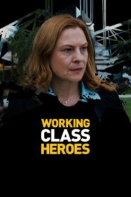 Working Class Heroes 2022 on netflix