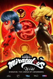 Miraculous World: Shanghai – The Legend of Ladydragon 2021 on netflix