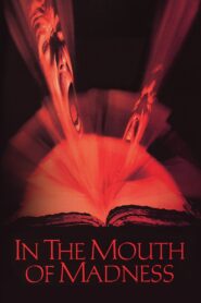In the Mouth of Madness 1995 on netflix