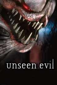 Unseen Evil 2001 on netflix