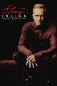 Sting: Inside – The Songs of Sacred Love 2003 on netflix