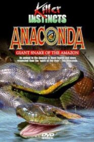 Anaconda: Giant Snake of the Amazon 1999 on netflix