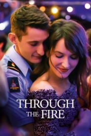 Through the Fire 2018 on netflix