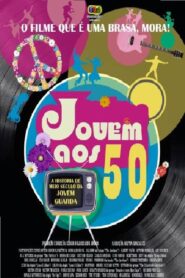 Jovem aos 50 – A História de Meio Século da Jovem Guarda 2017 on netflix
