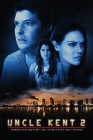 Uncle Kent 2 2016 on netflix