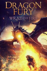 Dragon Fury: Wrath Of Fire 2022 on netflix
