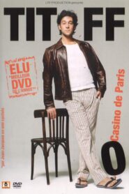 Titoff au Casino de Paris 2004 on netflix