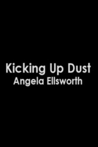 Kicking Up Dust 2015 on netflix