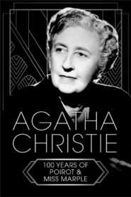 Agatha Christie: 100 Years of Poirot and Miss Marple 2020 on netflix