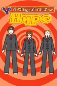 De Vliegende Panters: Hype 2001 on netflix