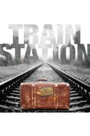 Train Station 2015 on netflix