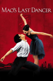 Mao’s Last Dancer 2009 on netflix