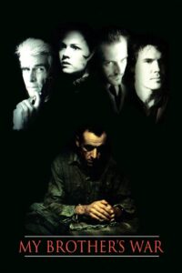 My Brother’s War 1997 on netflix