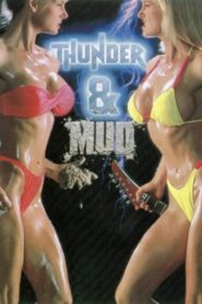 Thunder and Mud 1990 on netflix