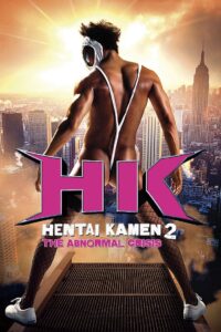 HK: Hentai Kamen 2 – Abnormal Crisis 2016 on netflix