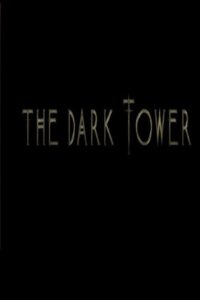 The Dark Tower 2020 on netflix