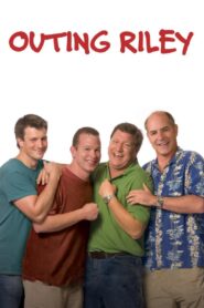 Outing Riley 2004 on netflix
