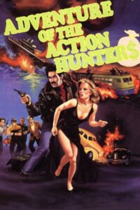 The Adventure of the Action Hunters 1987 on netflix