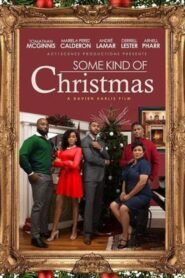 Some Kind of Christmas! 2020 on netflix