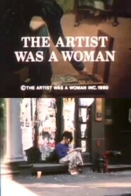 The Artist Was a Woman 1988 on netflix