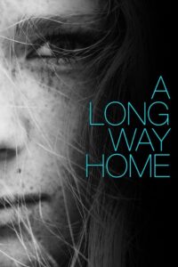 A Long Way Home 2003 on netflix