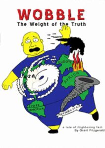 Wobble: The Weight of the Truth 2008 on netflix