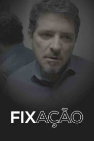 Fixação 2019 on netflix