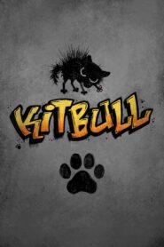 Kitbull 2019 on netflix