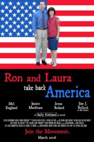 Ron and Laura Take Back America 2016 on netflix