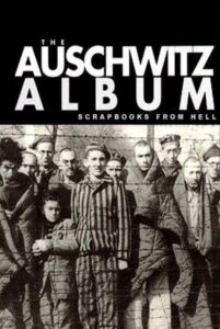 Nazi Scrapbooks from Hell: The Auschwitz Albums 2008 on netflix