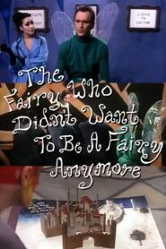 The Fairy Who Didn’t Want To Be A Fairy Anymore 1992 on netflix